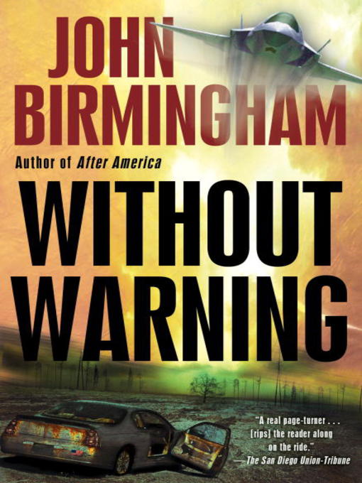 Title details for Without Warning by John Birmingham - Available